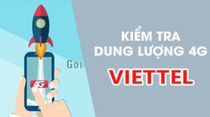 Kiểm tra dung lượng 3G/4G Viettel