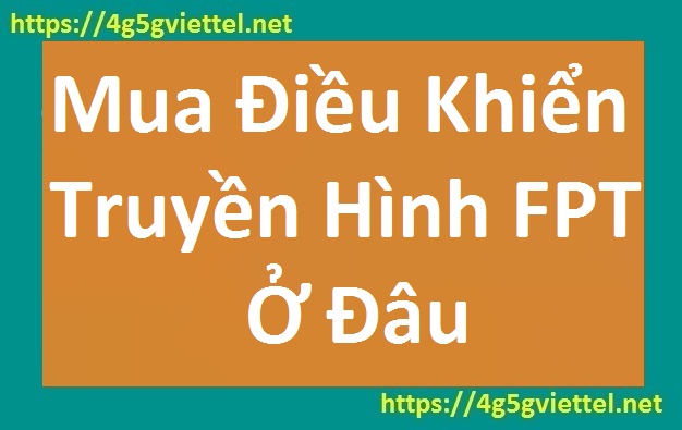 Mua điều khiển truyền hình FPT ở đâu