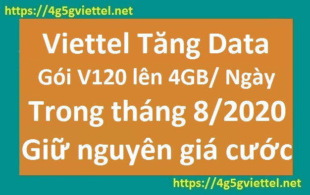 Viettel Tăng Data Gói V120 Lên 4GB 1 Ngày