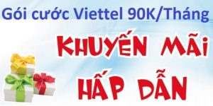 Gói 90K Viettel - Tổng hợp 7 gói cước Viettel 90K/Tháng