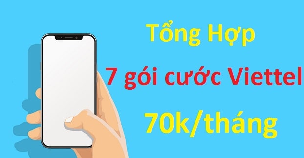 Gói cước Viettel 70k tháng