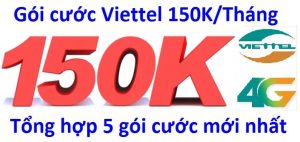 Gói cước Viettel 150k tháng